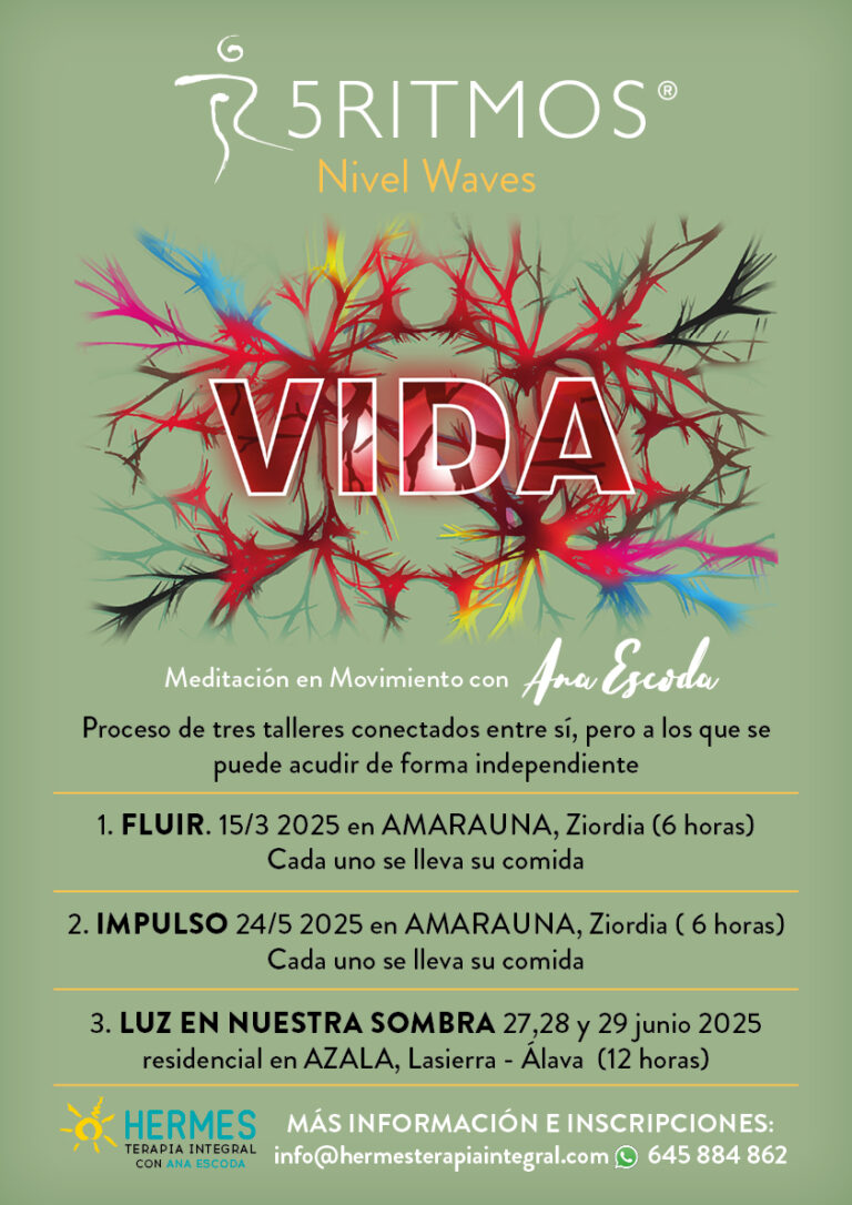 A3-5ritmos-vida-2025 5 Ritmos con Ana Escoda: Vida